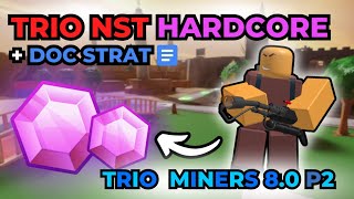 ⛏️ Trio Miners ⛏️ Player 2  EASY TRIO NST HARDCORE STRATEGY  Roblox Tower Defense Simulator [upl. by Hafinah38]