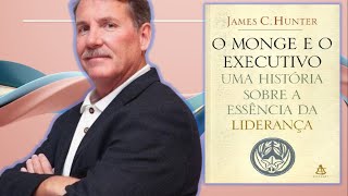 O que o Livro O Monge e o Executivo Nos Ensina Sobre Liderança e Humildade [upl. by Odlabu356]