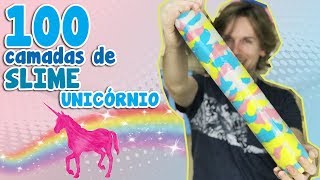 100 CAMADAS DE SLIME UNICÓRNIO  TIO LUCAS [upl. by Davie]