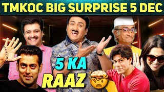 TMKOC BIG SURPRISE on 5 December  Kya Hai 5 ka Raaz  Taarak Mehta Ka Ooltah Chashmah  Sony SAB [upl. by Llerdna]