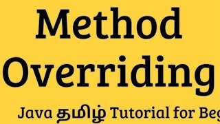 How to use Method overriding in Java in Tamil  Run time Polymorphism Polymorphism oops java oop [upl. by Ocsecnarf519]