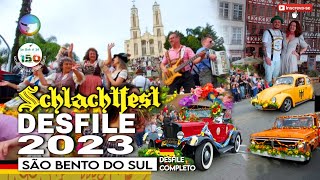 DESFILE 39ª SCHLACHTFEST 2023 COMPLETO  EXCLUSIVO [upl. by Bez]