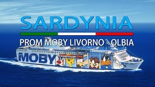 SARDYNIA 🇬🇪 PROM MOBY LIVORNO – OLBIA [upl. by Buckingham]