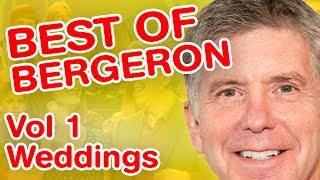 Best Of Bergeron  Vol 1  Weddings [upl. by Younglove852]