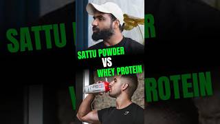 Whey Protein vs Sattu Powder  shorts youtubeshorts fitinsider [upl. by Nnaitsirhc]