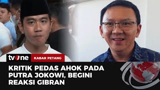 Respon Gibran Usai Dikritik Ahok  Kabar Petang tvOne [upl. by Hareenum350]