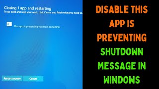 How to Disable This App Is Preventing Shutdown Message in Windows 11 [upl. by Aneehsat]