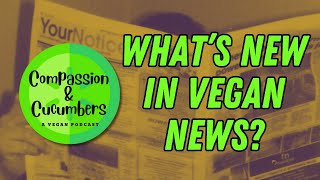 Podcast Ep 161 Whats New in Vegan News Author Isabella La Rocca Gonzalez  Censored Landscapes [upl. by Immanuel]