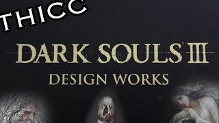 Dark Souls III Design Works  Slave Knight Gael Princess Filianore and the quotSnake Dollquot Included [upl. by Jaimie]