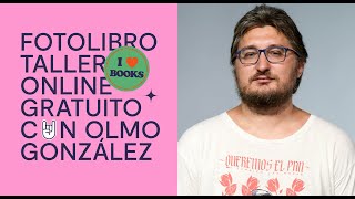 Introducción al fotolibro  Taller online gratuito con Olmo González [upl. by Evetta]