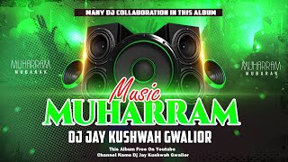 Chal Diya Kafila  Muharram 2023 Special  Dj Jay Kushwah Nd Dj Nitin Gwalior [upl. by Marys]