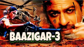 Baazigar 3 full Movie ｜ Baazigar 3 ｜ New Movie 2024 [upl. by Prowel928]