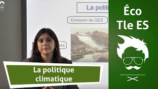 Économie  Terminale  BAC  La politique climatique [upl. by Delwyn]