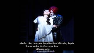 A Perfect LifeLoving You Keeps Me AliveWhitby Bay Reprise from Junsu Dracula Musical 20140727 [upl. by Kunkle]