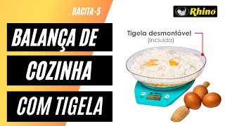 Balança de Cozinha com Tigela Bacita 5 RHINO  Balança Profissional [upl. by Mandle]