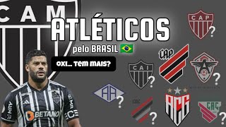 Os ATLÉTICOS pelo Brasil [upl. by Baun]