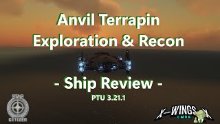 Star Citizen  Anvil Terrapin  Exploration amp Recon  Ship Review [upl. by Yonit973]