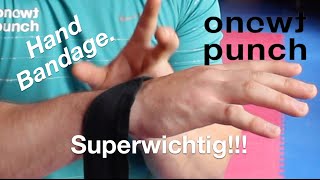 Superwichtig Box Bandagen Binden Handgelenk und Daumen richtig Schutzen mit One Two Punch Tutorial [upl. by Megdal78]