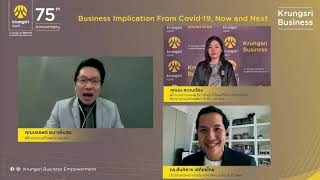 Krungsri Business Talk 2020 Online Seminar “Business Implication from Covid19 Now and Next” [upl. by Mihcaoj90]