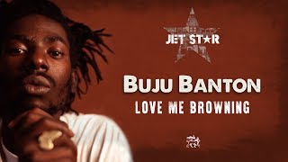 Buju Banton  Love Me Browning  Official Audio  Jet Star Music [upl. by Danieu]