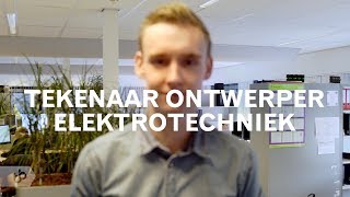 Praktijkleren Tekenaar ontwerper elektrotechniek [upl. by Rawde]