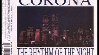 Corona  The Rhythm of the Night RBX Euro Mix [upl. by Urbani]