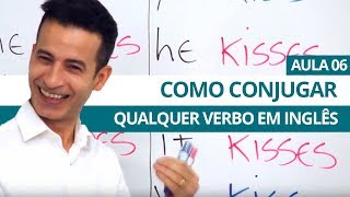 COMO CONJUGAR QUALQUER VERBO EM INGLÊS  AULA 06 PARA INICIANTES  PROFESSOR KENNY [upl. by Eesak961]