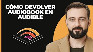 Cómo Devolver un Audiolibro en Audible [upl. by Arahsak643]