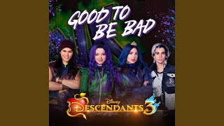 Good to Be Bad From quotDescendants 3quot [upl. by Carlile]