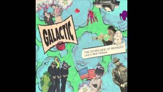 Heart of Steel Feat Cyril Neville by Galactic  The Other Side of Midnight Live in New Orleans [upl. by Raknahs]