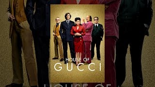 House Of Gucci [upl. by Acirretahs929]