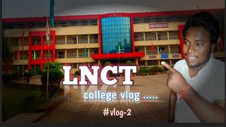 LNCT college vlog manufacturing Lab✨vlog2  my second vlog please support me guys🙏🙏❣️ [upl. by Akamahs]