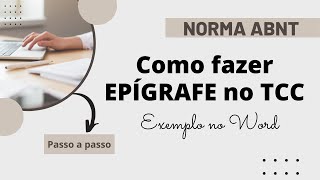 Como fazer EPÍGRAFE de acordo com a Norma ABNT – Exemplo no Word [upl. by Nadruoj389]