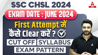 SSC CHSL 2024  SSC CHSL Syllabus Exam Pattern Strategy Cut Off  SSC CHSL Full Details [upl. by Bertold]