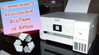 ♻LIMPRIMANTE ÉCOLOGIQUE ECOTANK DE EPSON  CONCOURS [upl. by Analart]