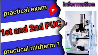 1st PUC and 2nd PUC ll practical exam information ll midterm exam practical [upl. by Leafar]