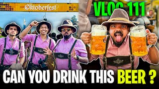 CAN YOU DRINK THIS BEER   Oktoberfest 2024  VLOG 111 [upl. by Iruyas]