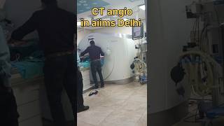 CT angio in aiims Delhi  shorts  whatsapp  music  remix [upl. by Deva]