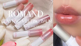 Swatch amp review Son dưỡng có màu thuần chay ROMAND GLASTING MELTING BALM  Fung chen [upl. by Ayik758]