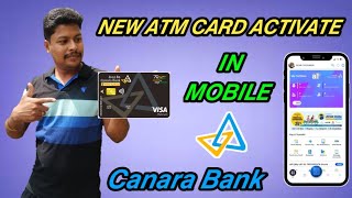 Canara Bank New ATM Card Activate In Mobile Tamil  How to Activate Canara Bank New ATM Card Online [upl. by Ramgad205]