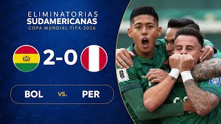 BOLIVIA vs PERÚ 20  RESUMEN  ELIMINATORIAS SUDAMERICANAS  FECHA 5 [upl. by Alburga]