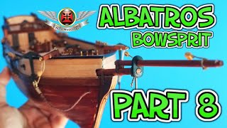 OCCRE ALBATROS VIDEO BUILD EPISODE 8 quotBOWSPRITquot [upl. by Annodahs465]