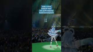 KoboKanaeru TakanashiKiara  ichinichi hero live performance 2024 hololive vtuber shorts [upl. by Murtagh]