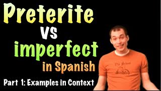 02 Spanish Lesson  preterite vs imperfect part 1 [upl. by Anoi]