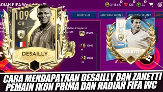 CARA MENDAPATKAN PEMAIN PROGRAM ZANETTI DAN DESAILLY  FIFA MOBILE 22 [upl. by Enrichetta218]