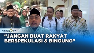 Bicara Politik Waketum PKB Jangan Menggiring Opini yang Tidak Perlu [upl. by Jerol958]