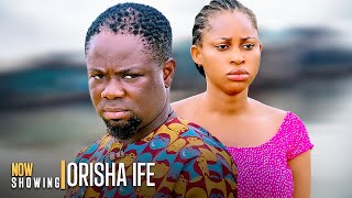 ORISA IFE  A Nigerian Yoruba Movie Drama Starring Ibrahim Yekini Itele Yetunde Barnabas [upl. by Thorbert]