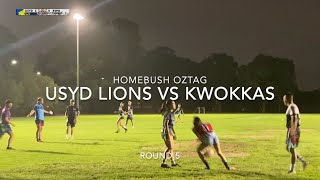 Homebush Oztag USYD Lions vs Kwokkas  Round 5 [upl. by Arah]