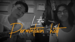 Permintaan hati  Letto Cover part [upl. by Aititel]