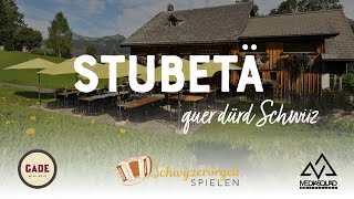 Stubetä us em Toggenburg  Restaurant Gade Teil 2 [upl. by Lock]